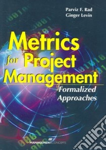 Metrics for Project Management libro in lingua di Rad Parviz F., Levin Ginger