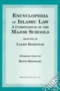 Encyclopedia of Islamic Law libro in lingua di Mughniyyah Allama Muhammad Jawad, Bakhtiar Laleh (ADP)