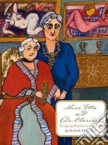 Miss Etta and Dr. Claribel libro in lingua di Fillion Susan