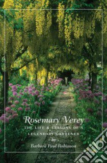 Rosemary Verey libro in lingua di Robinson Barbara Paul
