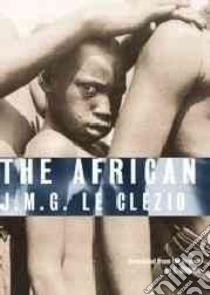 The African libro in lingua di Le Clezio Jean-Marie Gustave, Dickson C. (TRN)
