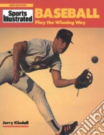 Baseball libro in lingua di Kindall Jerry, Kluetmeier Heinz (PHT), Tonry Don (ILT)