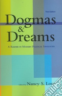Dogmas And Dreams libro in lingua di Love Nancy S. (EDT)