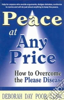 Peace At Any Price libro in lingua di Poor Deborah Day