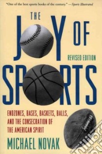 The Joy of Sports libro in lingua di Novak Michael