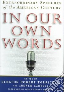 In Our Own Words libro in lingua di Torricelli Robert G. (EDT), Carroll Andrew (EDT)