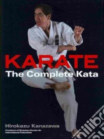 Karate libro in lingua di Kanazawa Hirokazu, Berger Richard (TRN)