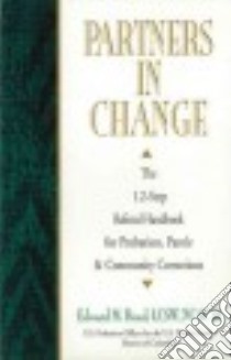 Partners in Change libro in lingua di Read Edward M.