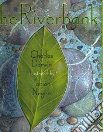 The Riverbank libro in lingua di Darwin Charles, Negrin Fabian (ILT)