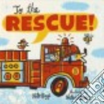 To the Rescue! libro in lingua di Riggs Kate, Williams Nate (ILT)