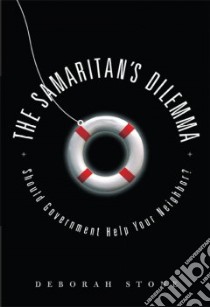 The Samaritan's Dilemma libro in lingua di Stone Deborah