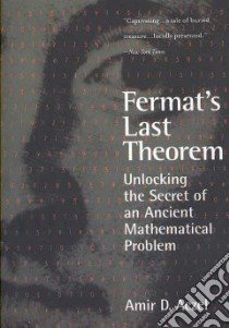 Fermat's Last Theorem libro in lingua di Azcel Amir D.