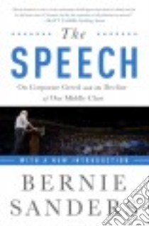 The Speech libro in lingua di Sanders Bernie