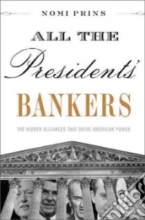 All the Presidents' Bankers libro in lingua di Prins Nomi