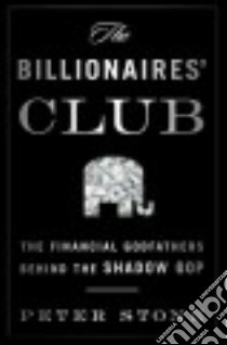 The Billionaires' Club libro in lingua di Stone Peter