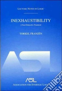 Inexhaustibility libro in lingua di Franzen Torkel, Franze T.