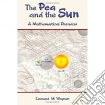 The Pea and the Sun libro in lingua di Wapner Leonard M.
