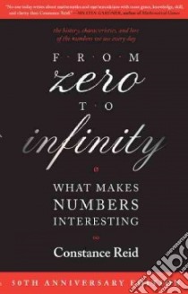 From Zero to Infinity libro in lingua di Reid Constance
