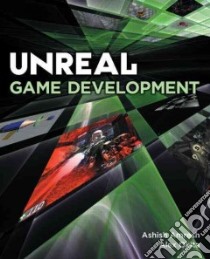 Unreal Game Development libro in lingua di Amresh Ashish, Okita Alex