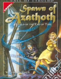 Spawn Of Azathoth libro in lingua di Herber Keith