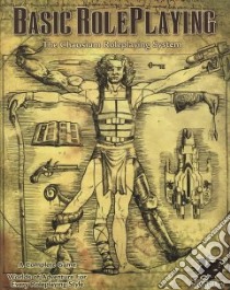 Basic Roleplaying libro in lingua di Krank Charlie (EDT), Willis Lynn (EDT)