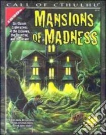 Mansions of Madness libro in lingua di Dewolfe Michael M.D., Martin Wesley, Morrison Mark, Herber Keith, Behrendt Fred
