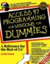 Access 97 Programming for Windows for Dummies libro in lingua di Krumm Rob