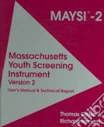 Massachusetts Youth Screening Instrument -version 2 2006 (Maysi-2) libro in lingua di Grisso Thomas, Barnum Richard