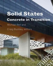 Solid States libro in lingua di Bell Michael (EDT), Buckley Craig (EDT)