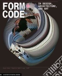 Form+Code in Design, Art, and Architecture libro in lingua di Reas Casey, McWilliams Chandler, Lust