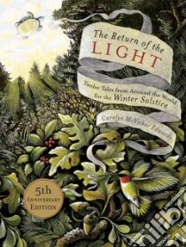 The Return of the Light libro in lingua di Edwards Carolyn McVickar