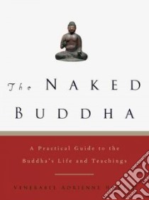 The Naked Buddha libro in lingua di Howley Adrienne