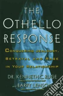 The Othello Response libro in lingua di Ruge Kenneth C., Lenson Barry