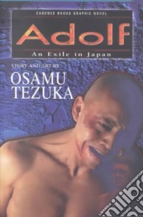Adolf 2 libro in lingua di Tezuka Osamu, Tezuka Osamu (ILT)