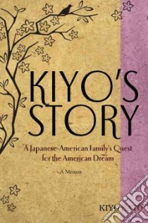 Kiyo's Story libro in lingua di Sato Kiyo
