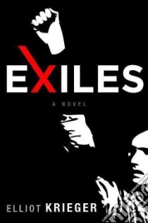 Exiles libro in lingua di Krieger Elliott