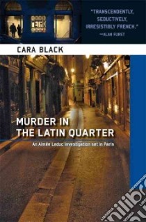 Murder in the Latin Quarter libro in lingua di Black Cara