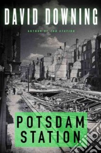 Potsdam Station libro in lingua di Downing David