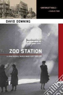 Zoo Station libro in lingua di Downing David