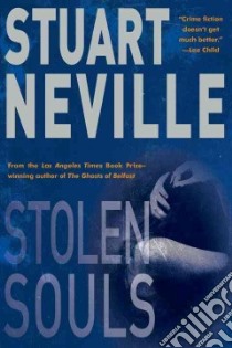 Stolen Souls libro in lingua di Neville Stuart