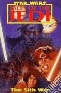 Star Wars: Tales of the Jedi 6 libro in lingua di Anderson Kevin J., Carrasco Dario Jr.