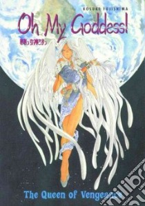 Oh My Goddess! libro in lingua di Fujishima Kosuke, Lewis Dana (TRN), Smith Toren (TRN)