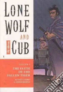 Lone Wolf and Cub libro in lingua di Koike Kazuo, Kojima Goseki, Lewis Dana (TRN)