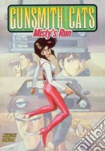 Gunsmith Cats libro in lingua di Sonoda Kenichi, Dark Horse Comics (EDT), Lewis Dana, Smith Toren