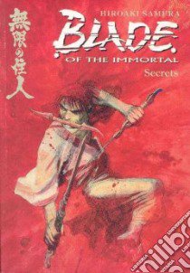 Blade of the Immortal 10 libro in lingua di Samura Hiroaki, Lewis Dana (TRN), Smith Toren (TRN)