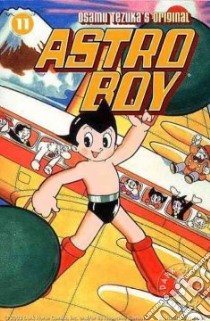 Astro Boy 11 libro in lingua di Tezuka Osamu, Schodt Frederik L. (TRN), Digital Chameleon (ILT)