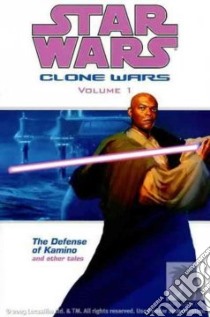 Star Wars Clone Wars 1 libro in lingua di Ostrander John, Duursema Jan (ILT), Stradley Randy (EDT)