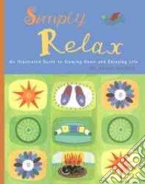 Simply Relax libro in lingua di Brewer Sarah