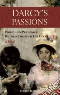 Darcy's Passions libro in lingua di Jeffers Regina