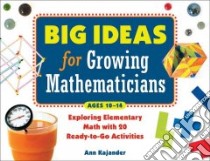 Big Ideas for Growing Mathematicians libro in lingua di Kajander Ann